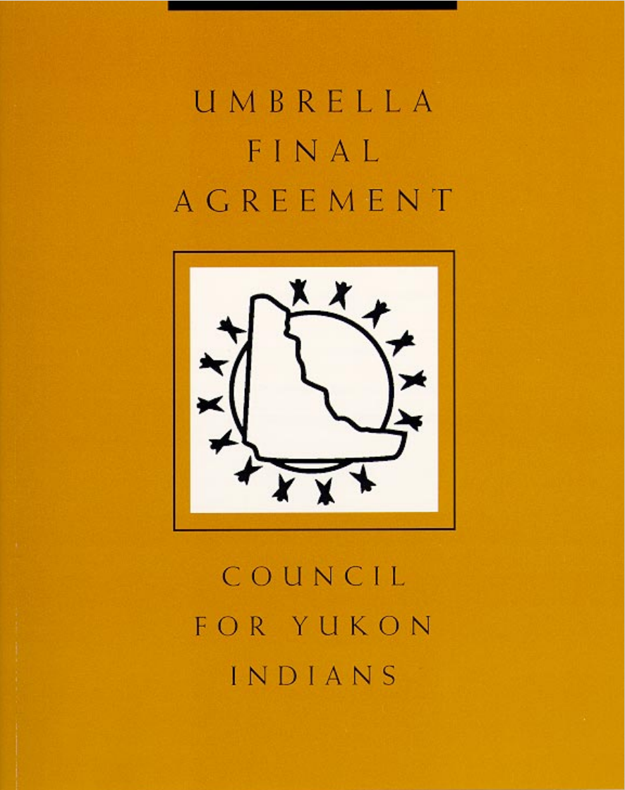 UFA — Yukon Umbrella Final Agreement